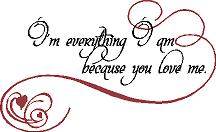 Because You Love Me Wall Decal