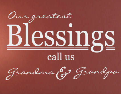 Blessings Call Us Grandparents Wall Decals