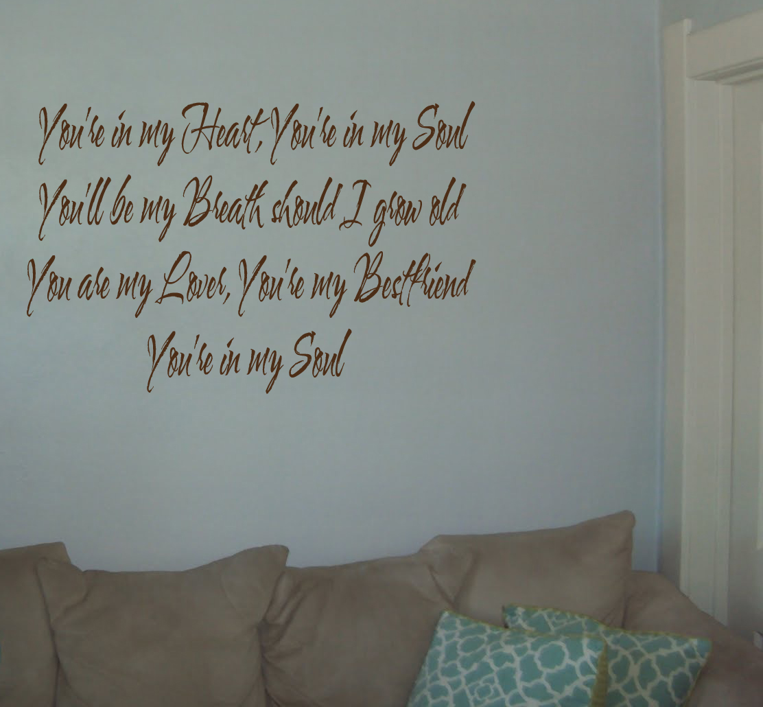 You're In My Soul Wall Decal