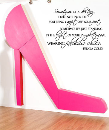 Life Destiny...Fabulous Shoes | Wall Decals
