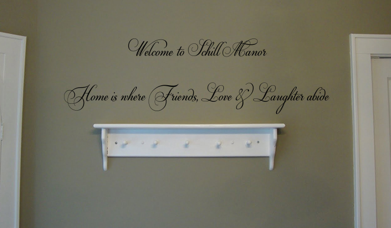 Welcome To Friends Love Laughter Wall Decal