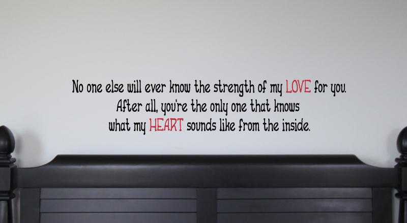 Strength Of My Love For You Wall Decal
