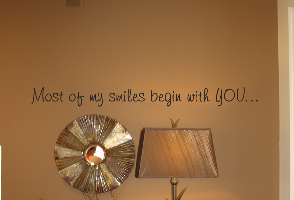 Most Of My Smiles Wall Decals   
