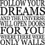 Follow Your Dreams | Wall Decals
