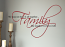 Family Has It All Wall Decal 