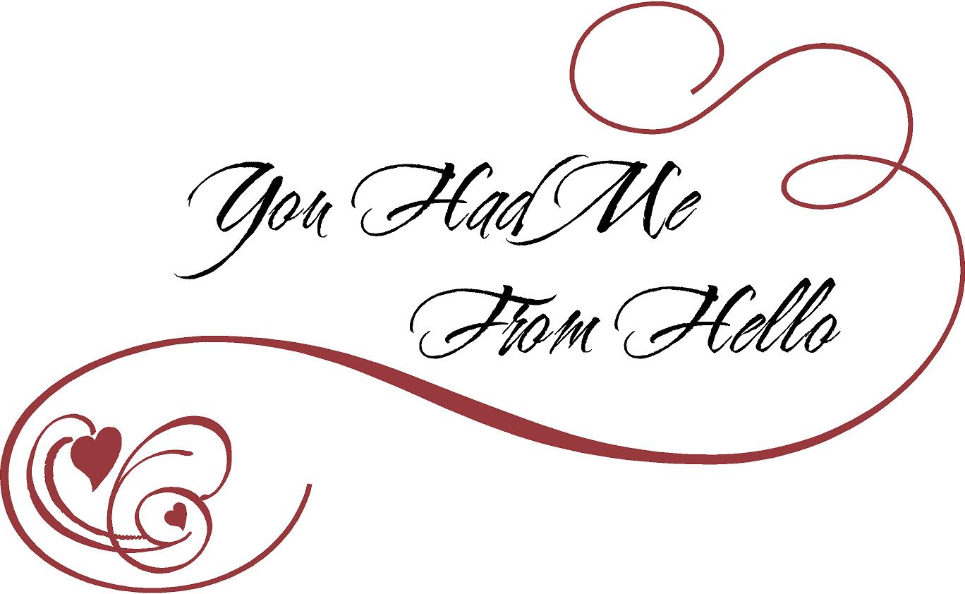 You Had Me | Wall Decal