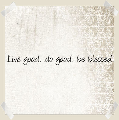 Live Good Do Good Be Blessed II Wall Decals  
