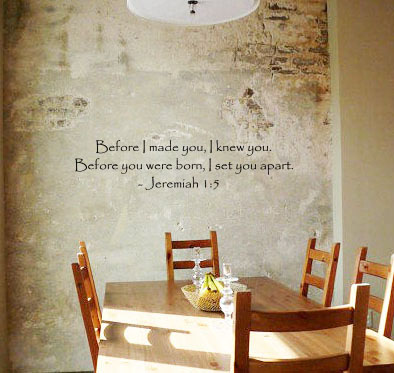 Jeremiah Before I Made You Knew You Wall Decals 