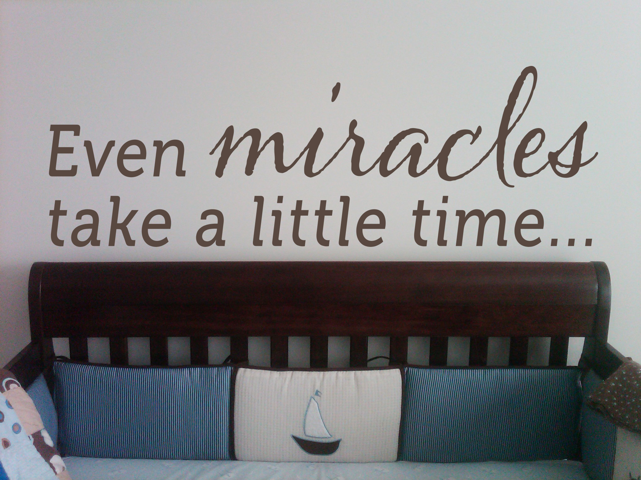 Even Miracles Wall Decal