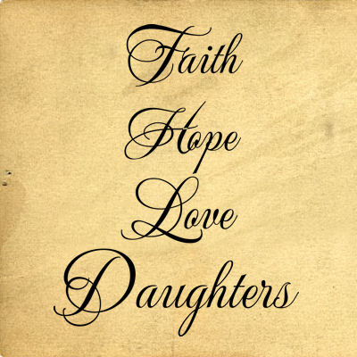 Faith Hope Love Daughters Wall Decals  