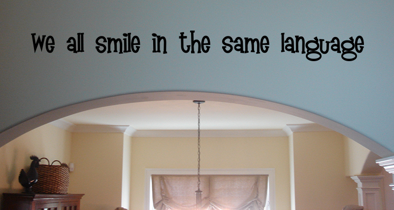 All Smile Same Language Wall Decal