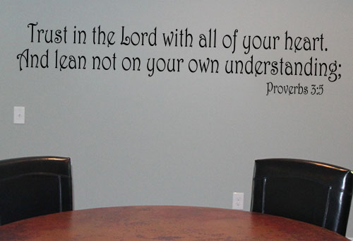 Trust In Lord Proverbs Wall Decal