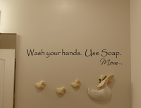Wash Your Hands Mom Wall Decals