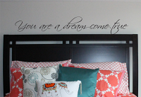 You Are Dream Come True Wall Decal