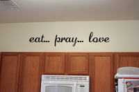 Cursive Eat Pray Love Wall Decal
