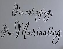 Not Aging, Marinating Wall Decals