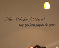 Never Let The Fear Wall Decals