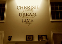 Cherish, Dream, Live Wall Decal