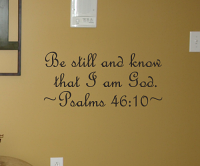 Be Still And Know Wall Decal