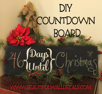 DIY Chalkboard Countdown Board
