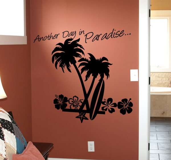 Another Day in Paradise Large Wall Decal