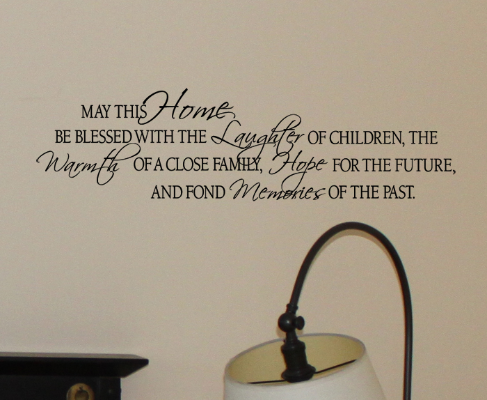 May this Home be Blessed Wall Decal