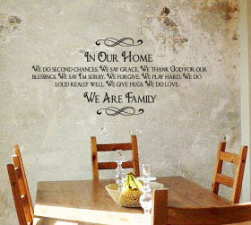 In Our Home We Are Family Wall Decal