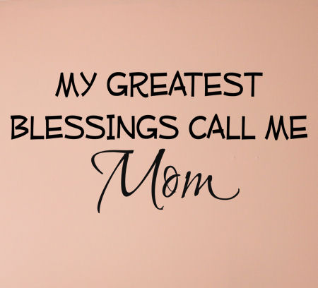 Greatest Blessings Mom Wall Decals 