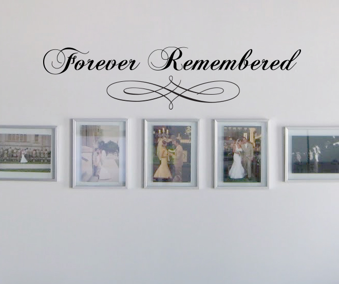 Forever Remembered Wall Decal