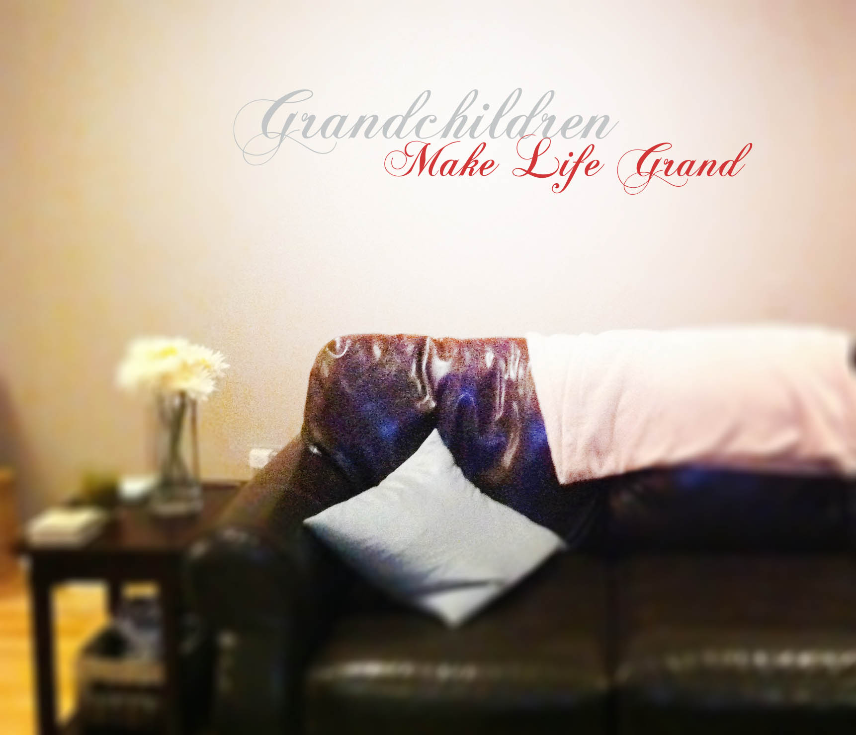 Grandchildren Make Life Grand Wall Decal  