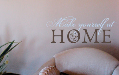 Make Yourself at Home Wall Decal