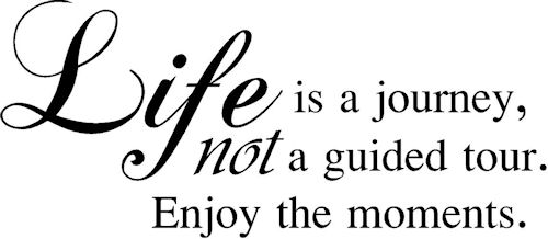 Life Is Journey Enjoy Wall Decals   