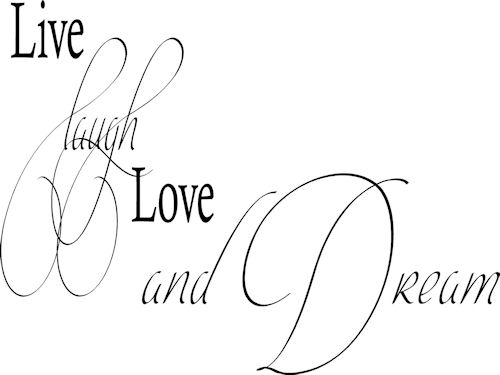 Live Laugh Love Dream Wall Decals 