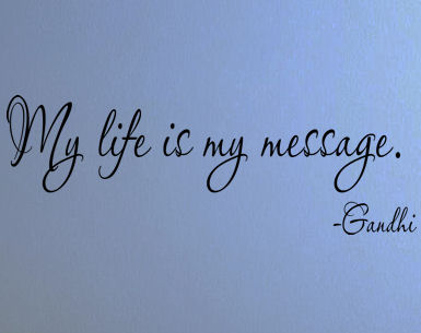 My Life Is My Message Wall Decals   