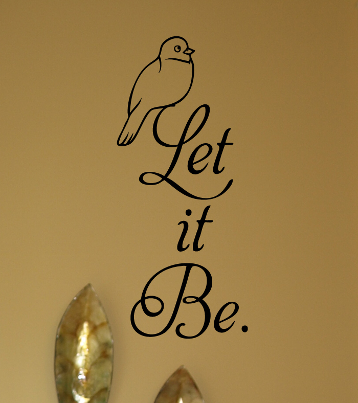 Let It Be Wall Decal