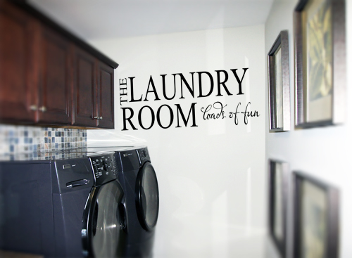 The Laundry Room Loads of Fun Wall Decal