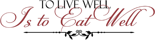 To Live Well Eat Well | Wall Decals