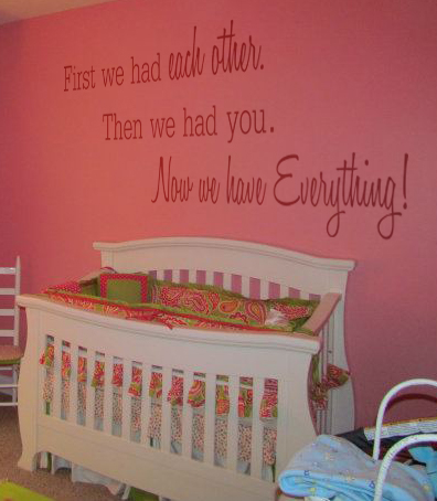 First We Had You Nursery Decal