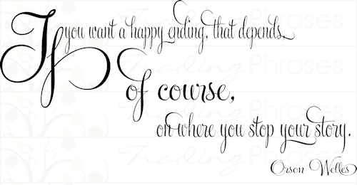 If You Want a Happy Ending | Wall Decals