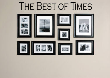 Best Of Times Wall Decal