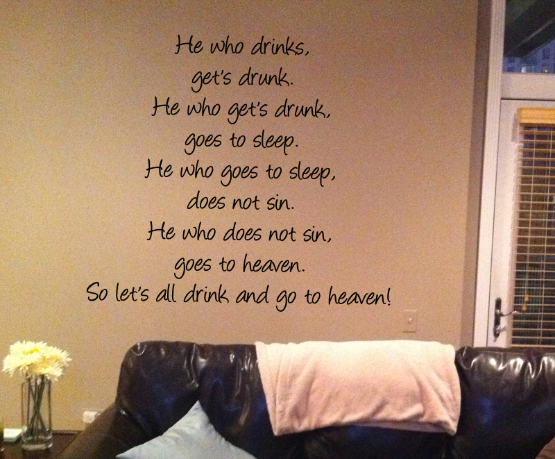 Drink And Go To Heaven Wall Decal