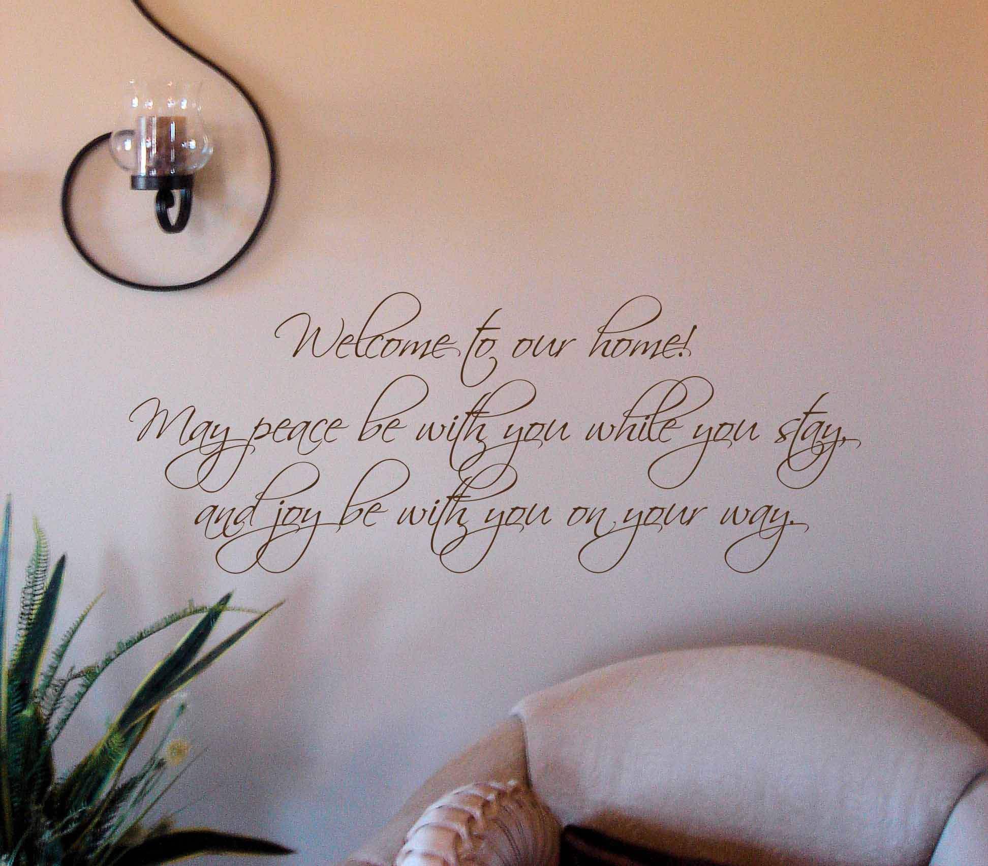 Peace While You Stay Wall Decal