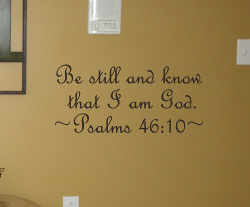 Be Still And Know Wall Decal