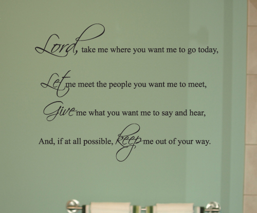 Lord Take Me Wall Decal