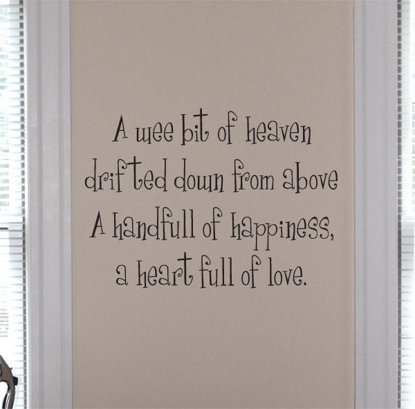 A Wee Bit Of Heaven Wall Decals