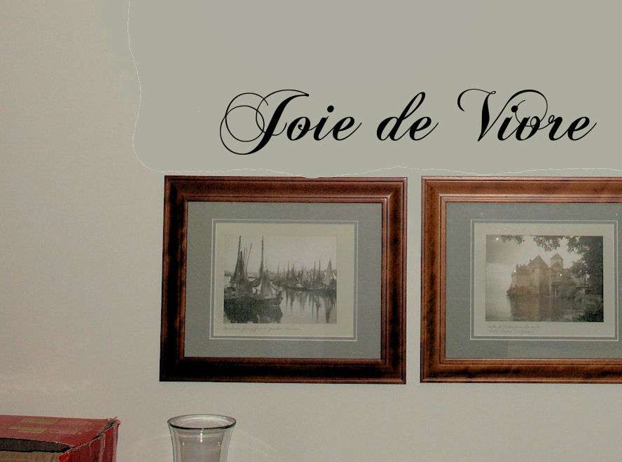 Joie De Vivre Wall Decal