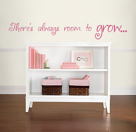 Always Room To Grow Wall Decals  