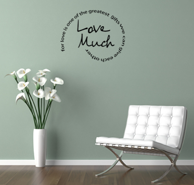 Love Much | Wall Decal