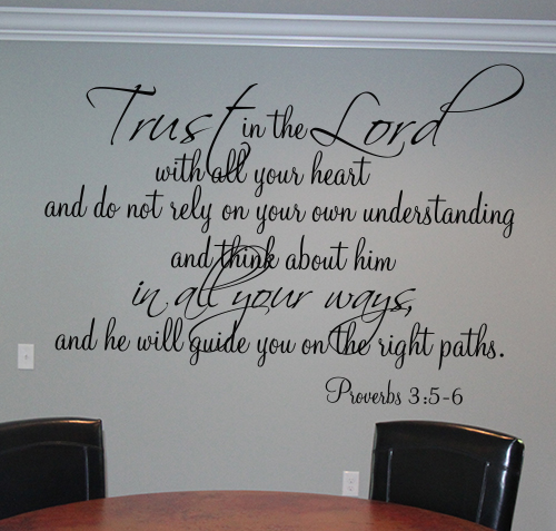 Trust In The Lord Guide You Right Path Wall Decal