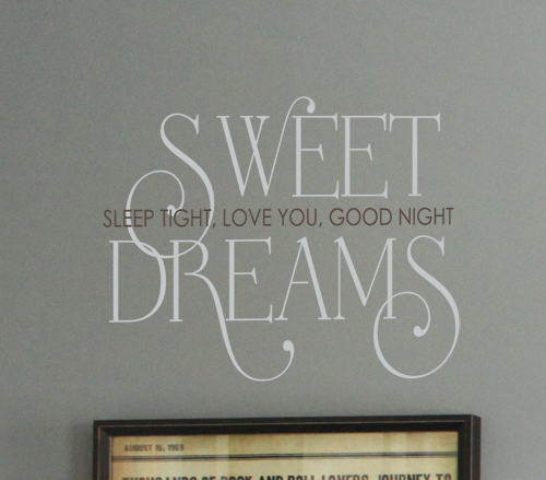 Sweet Dreams Sleep Love Goodnight Wall Decal